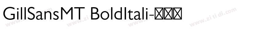 GillSansMT BoldItali字体转换